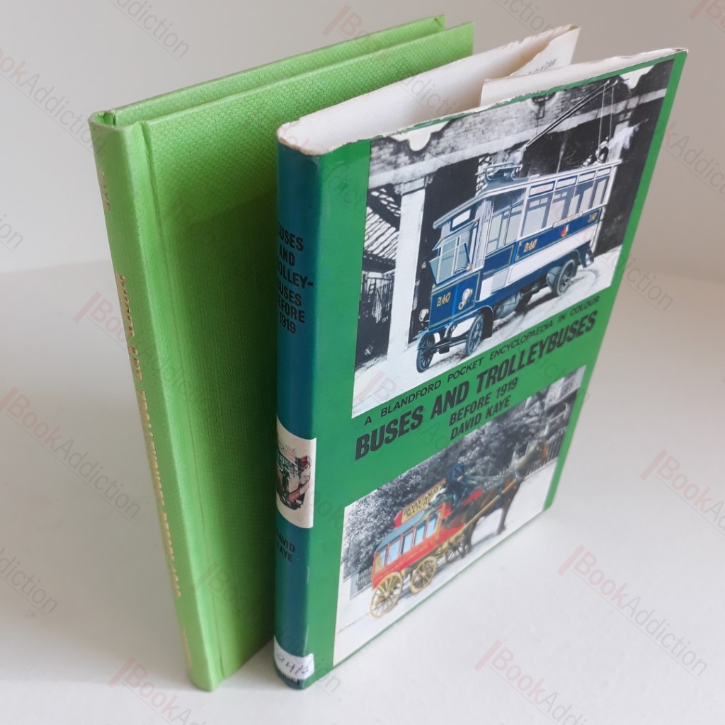 A Blanford Pocket Encyclopedia In Colour : Buses and Trolleybuses Before 1919