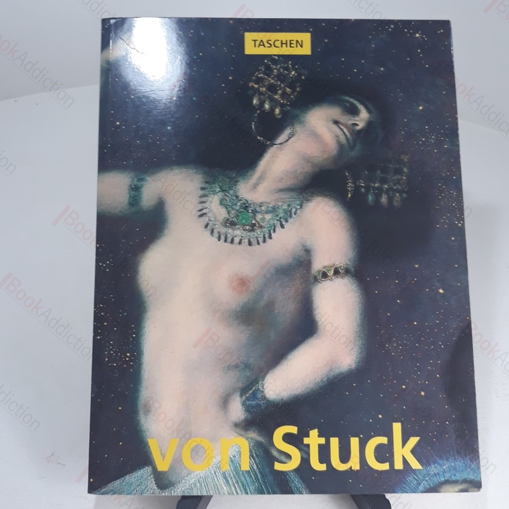 Franz Von Stuck, 1863, 1928 : A Prince of Art
