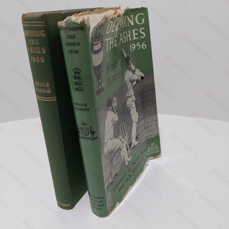 Defending the Ashes, 1956 (Hutchinson's Library of Sports and Pastimes)