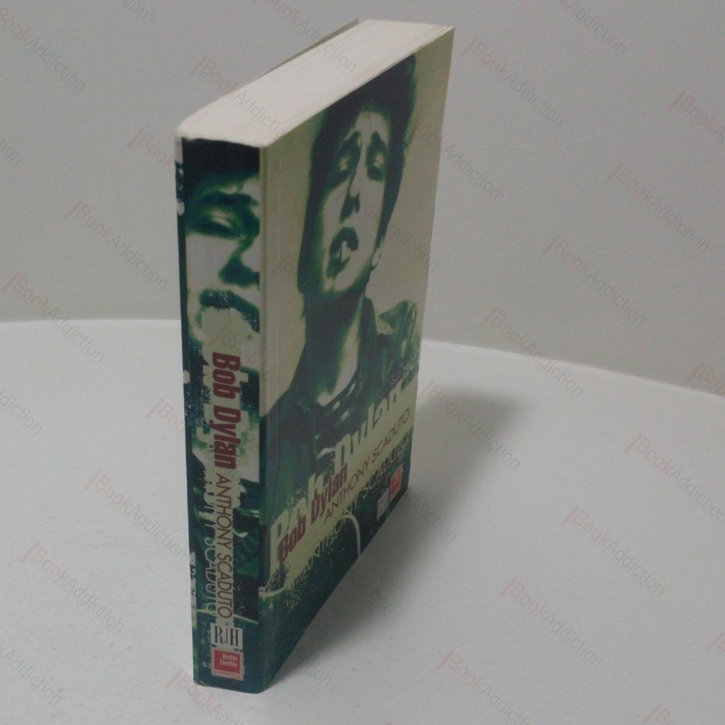 Bob Dylan : A Biography
