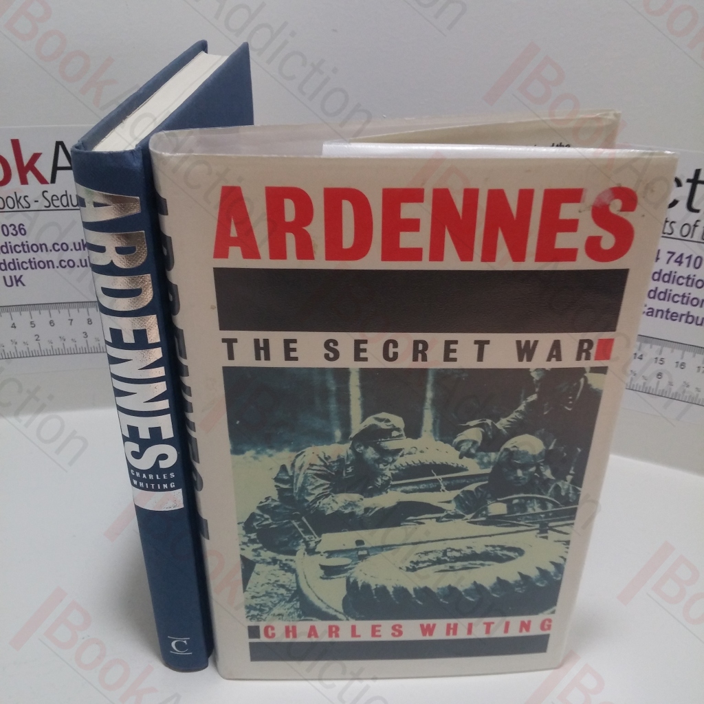 Ardennes : The Secret War
