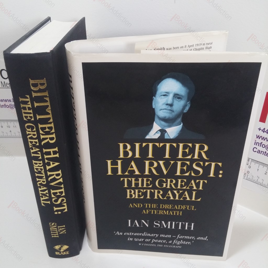 Bitter Harvest: The Great Betrayal and the Dreadful Aftermath (Signed and Inscribed)