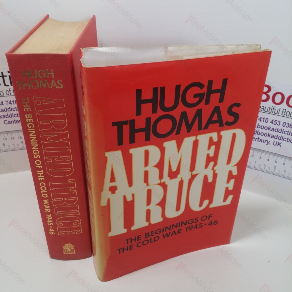 Armed Truce : Beginnings of the Cold War, 1945-46