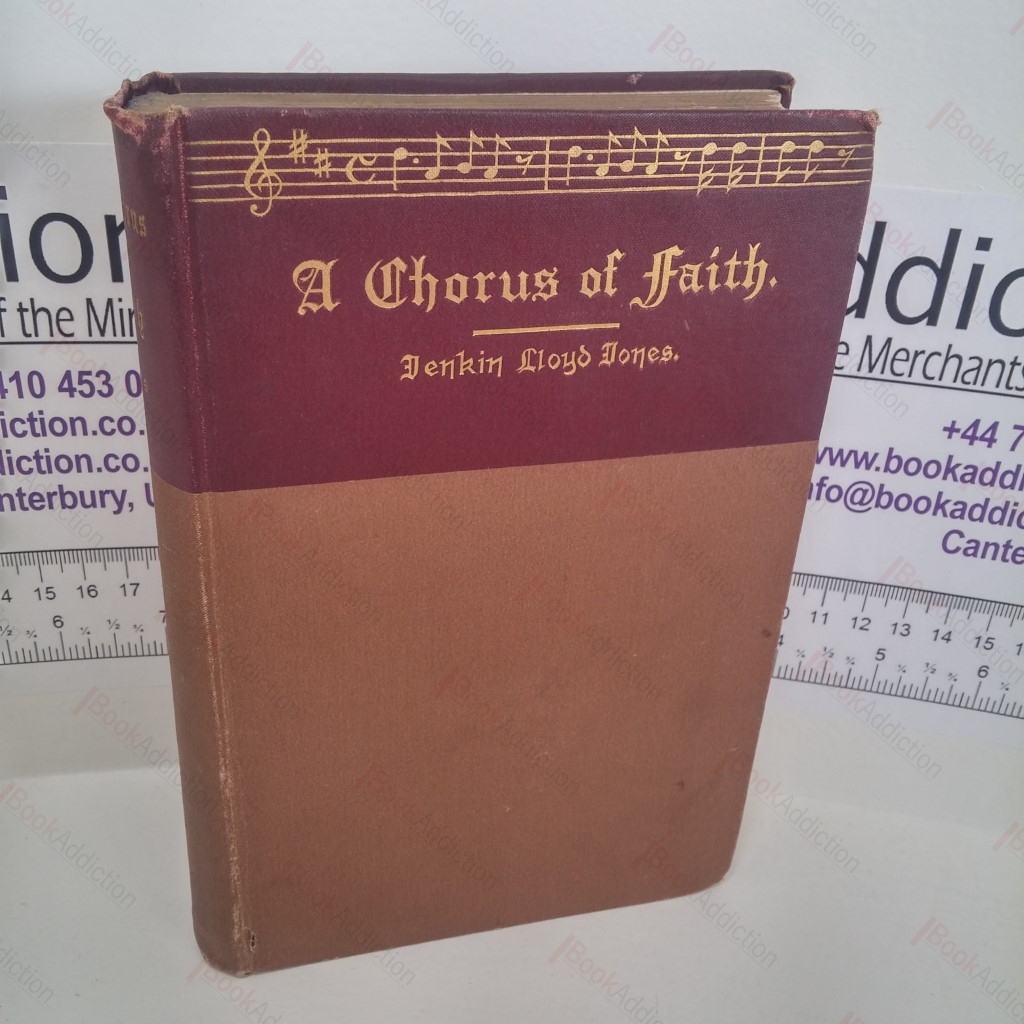 A Chorus of Faith : As Heard in the Parliament of Religions