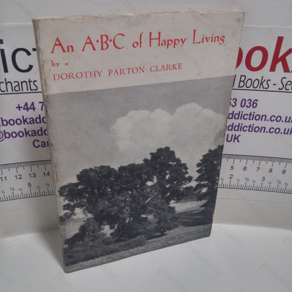 An ABC of Happy Living (Wayside Special Books, No. 4)