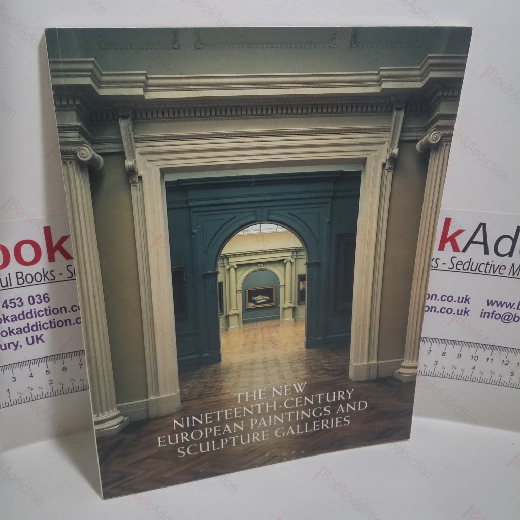 The New Nineteenth-Century European Paintings and Sculpture Galleries