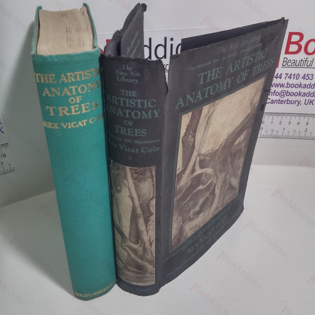 The Artistic Anatomy of Trees : Their Structure and Treatment in Painting (New Art Library)