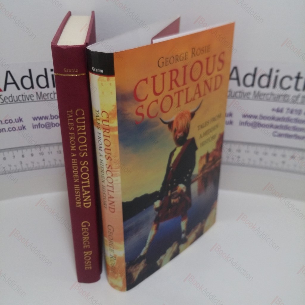 Curious Scotland : Tales from a Hidden History