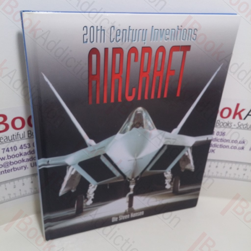 Aircraft (20th Century Inventions Series)