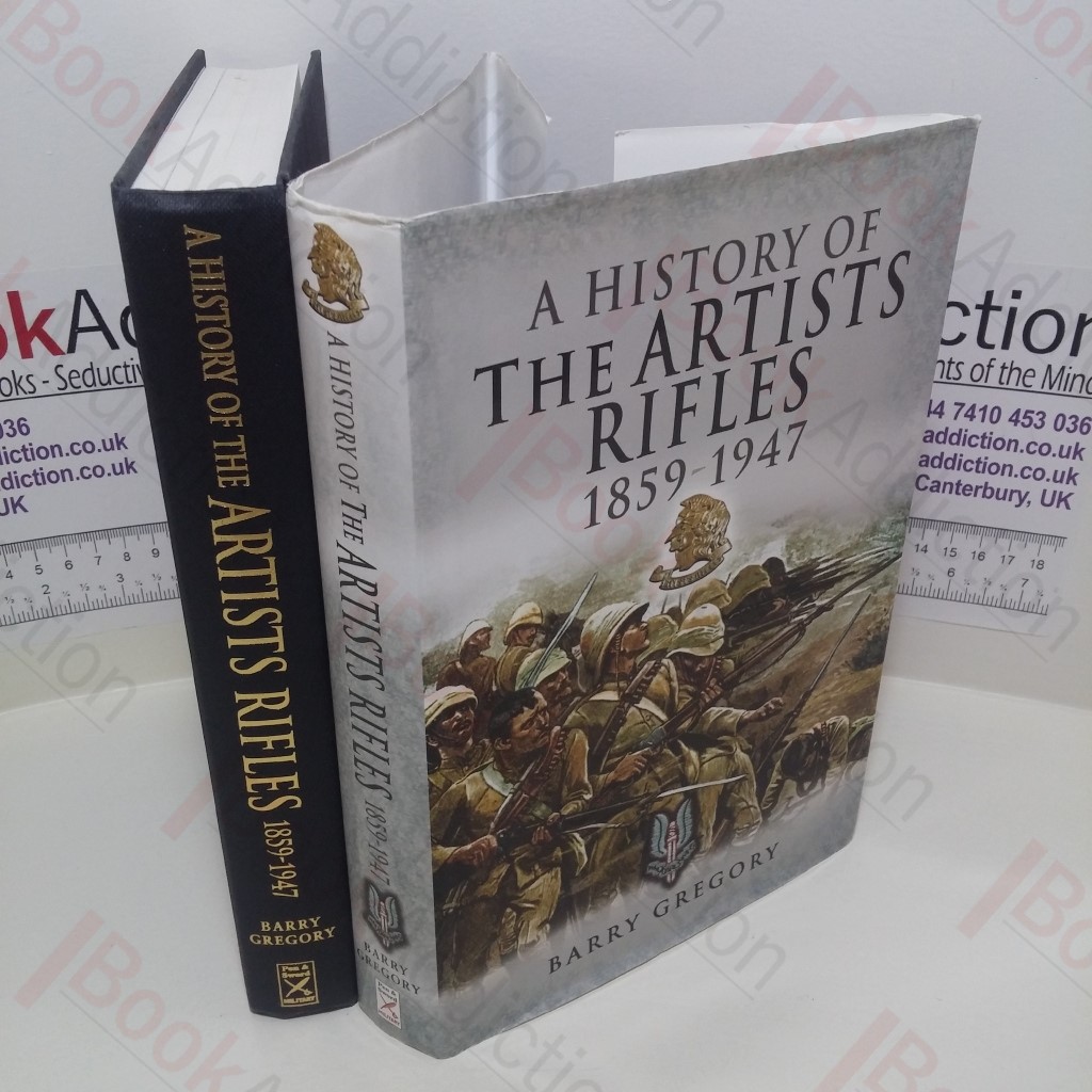 A History of the Artists Rifles, 1859-1947