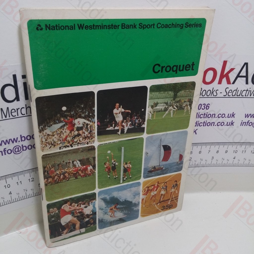 Croquet (National Westminster Bank Sport Coaching Series)