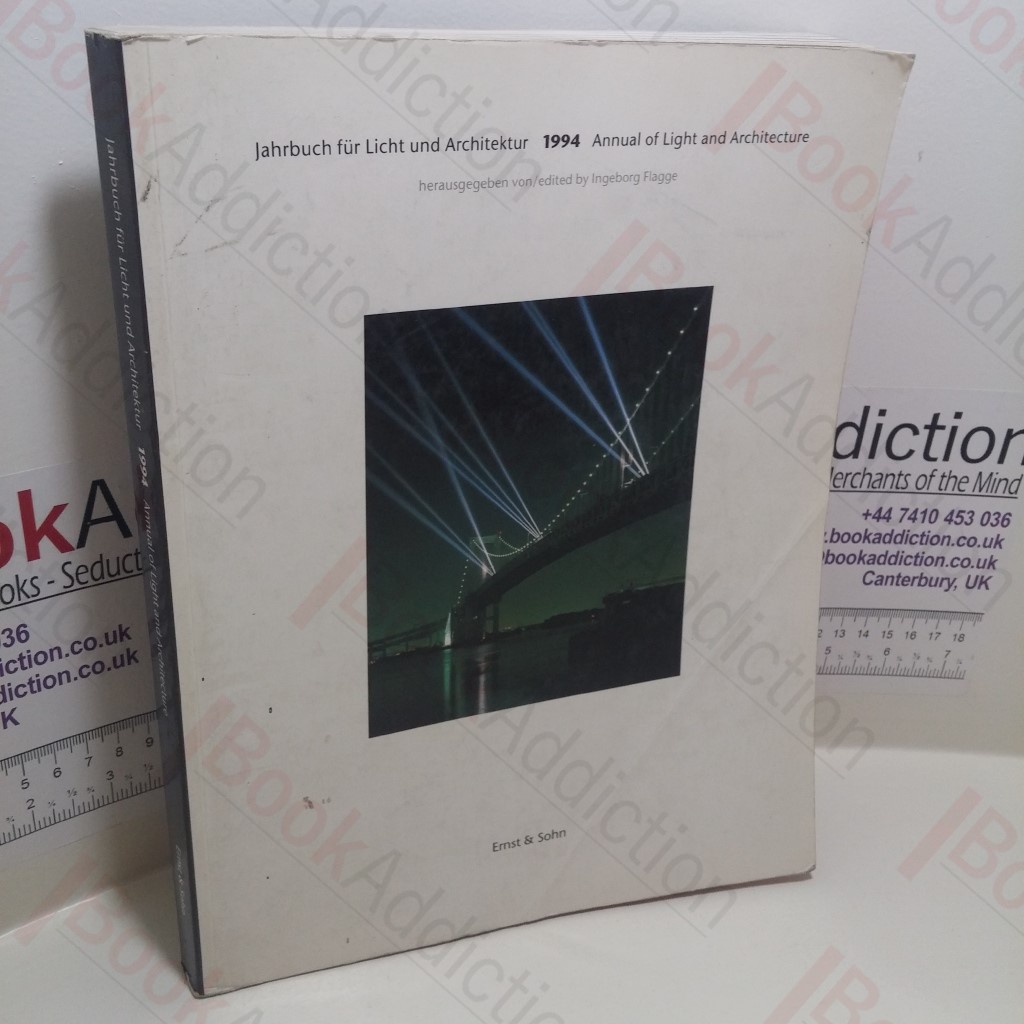 Annual of Light and Architecture, 1994 : Jahrbuch Fur Licht Und Architektur, 1994