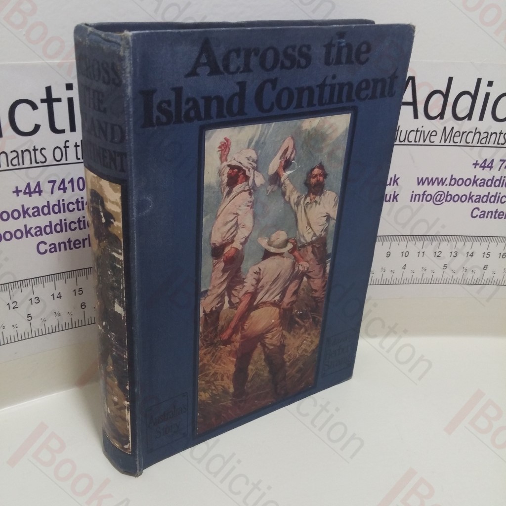 Across the Island Continent: Australia's Story (Romance of the World series)