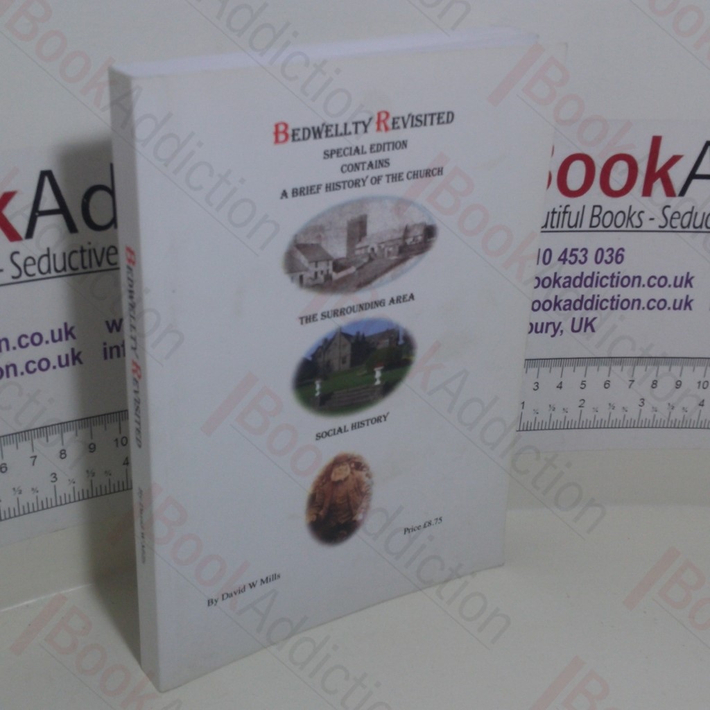 Bedwellty Revisited (Signed)