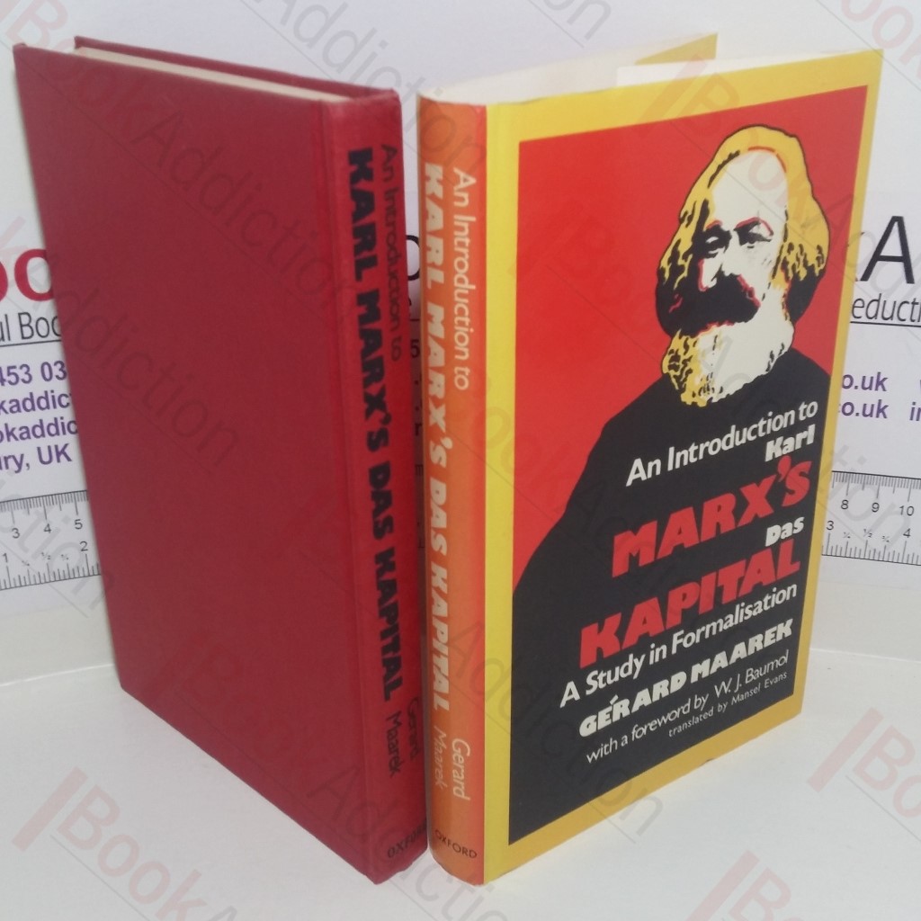 An Introduction to Karl Marx's Das Kapital : A Study in Formalisation