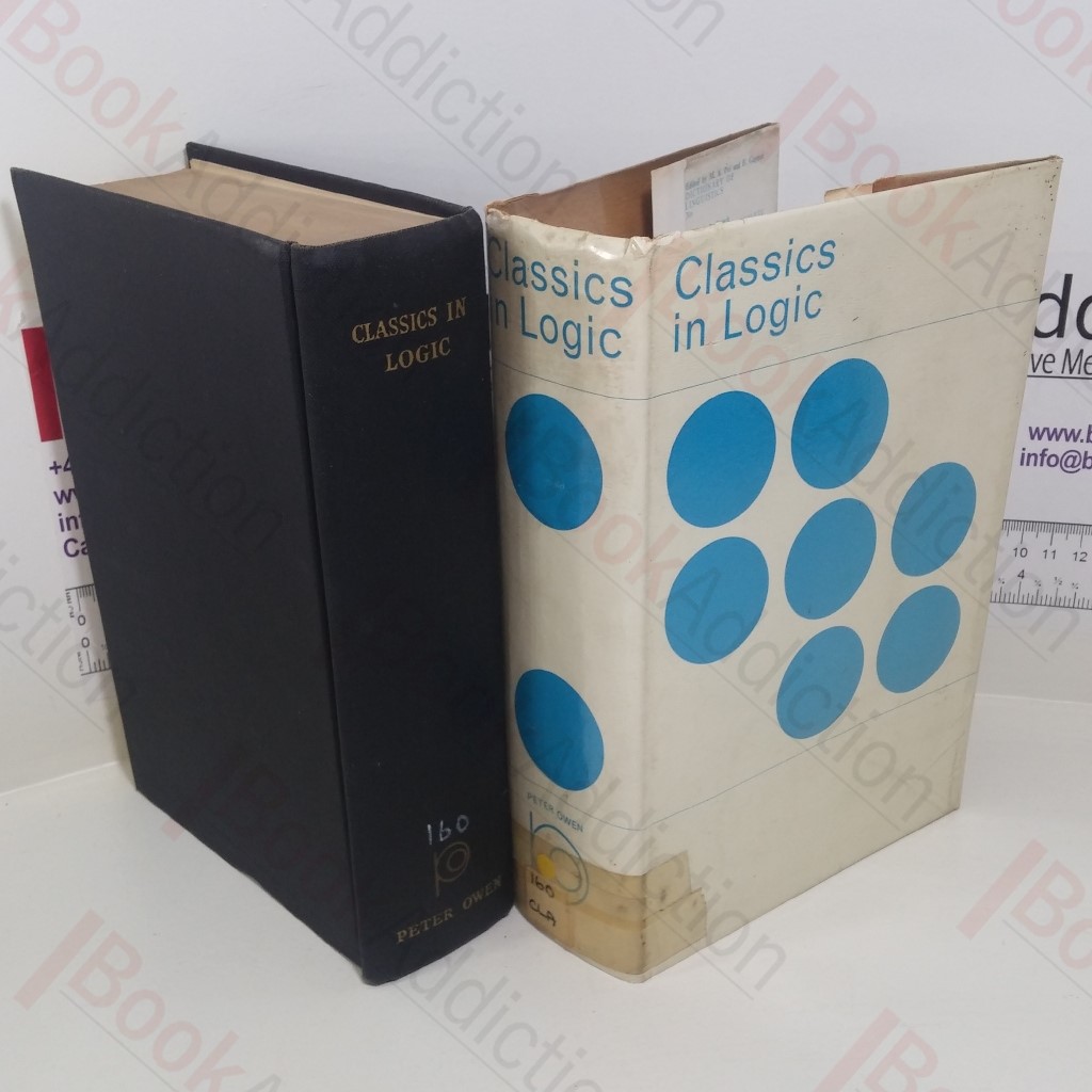 Classics in Logic : Readings in Epistemology, Theory of Knowledge and Dialectics