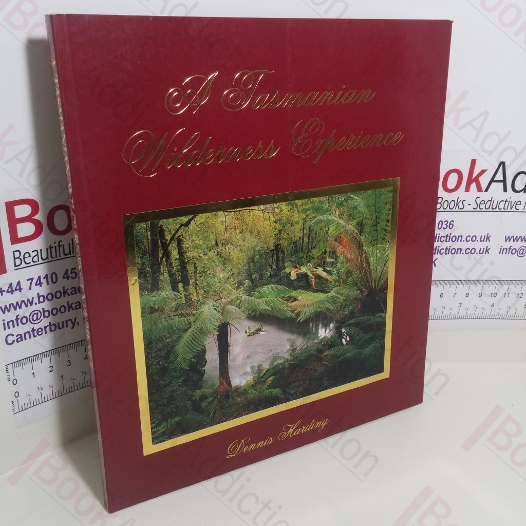 A Tasmanian Wilderness Experience