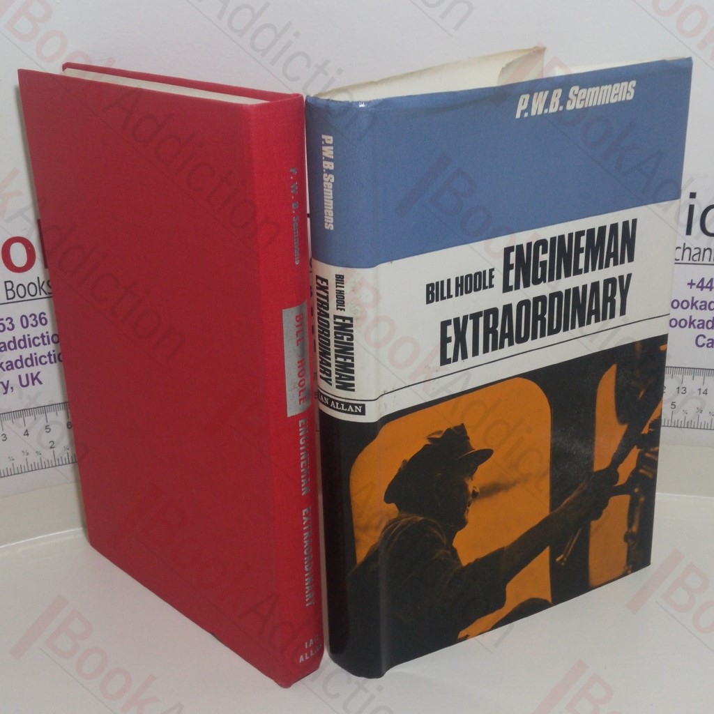 Bill Hoole: Engineman Extraordinary
