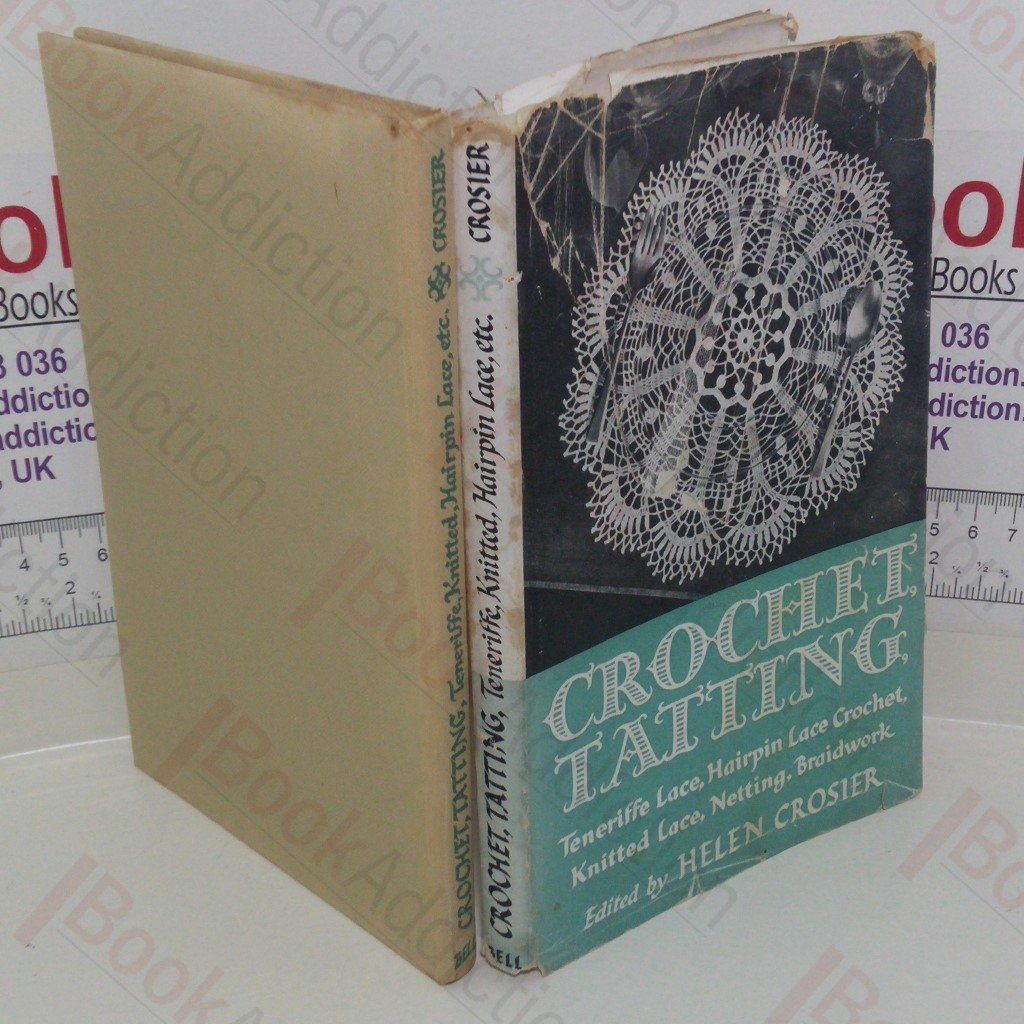 Crochet and Tatting and Other Needlework Crafts