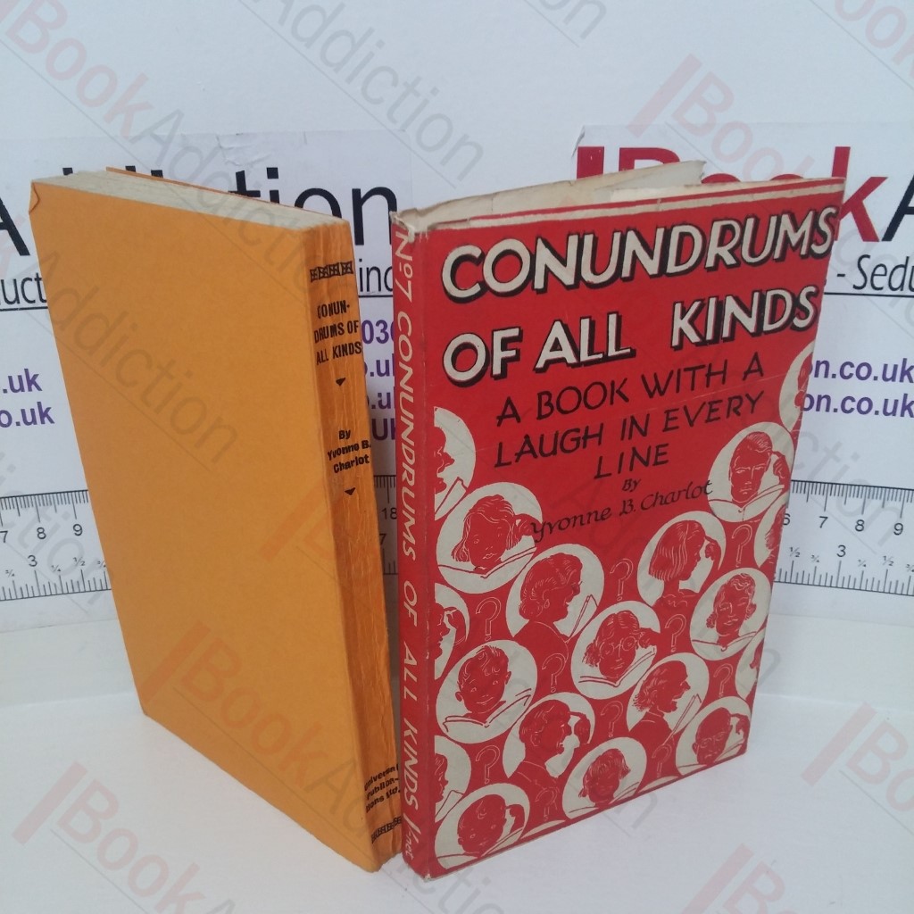 Conundrums of All Kinds: A Book with a Laugh in Every Line