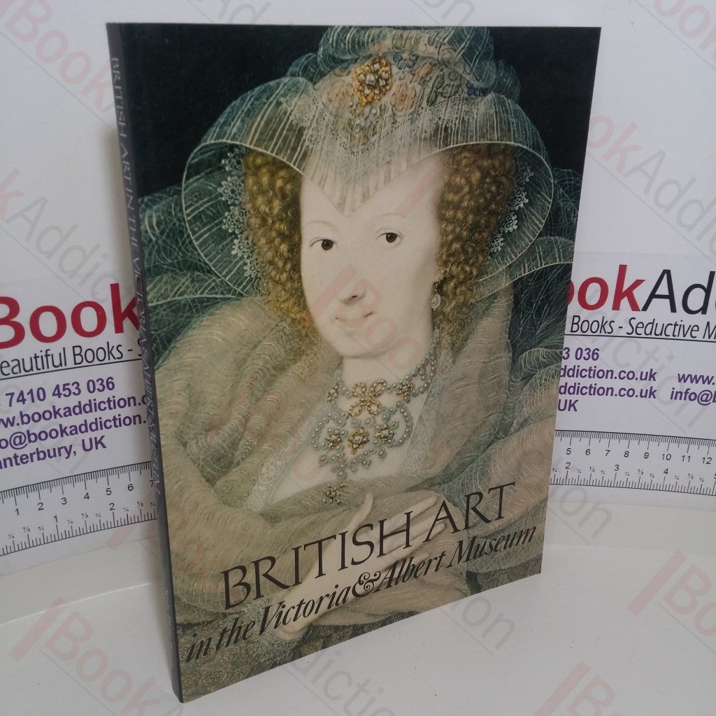 British Art in the Victoria and Albert Museum