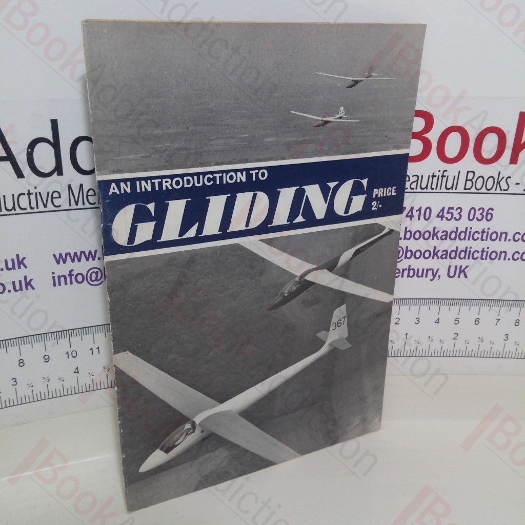 An Introduction to Gliding