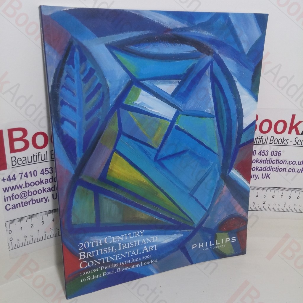 20th Century British, Irish and Continental Art (Auction Catalogue, Phillips, 19 June 2001)