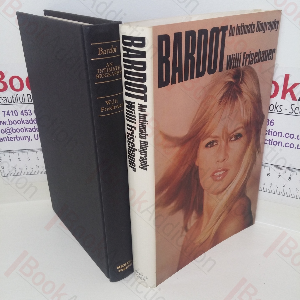 Bardot: An Intimate Biography