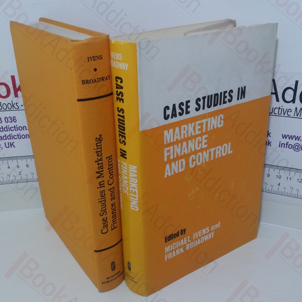 Case Studies in Marketing, Finance and Control