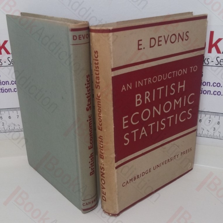 An Introduction to British Economic Statistics (Signed and Inscribed)