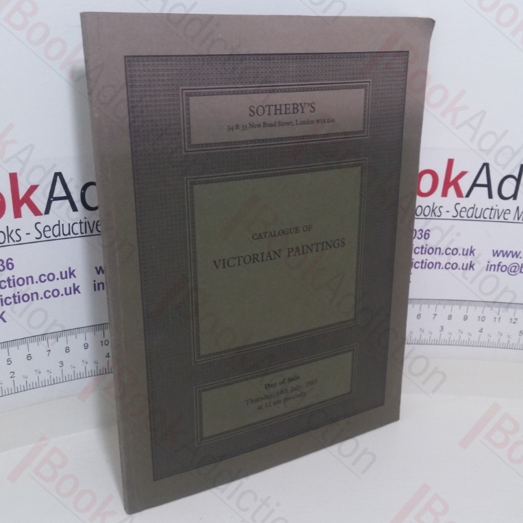 Catalogue of Victorian Paintings (Auction Catalogue, Sotheby's, London, UK, 14 July 1983)