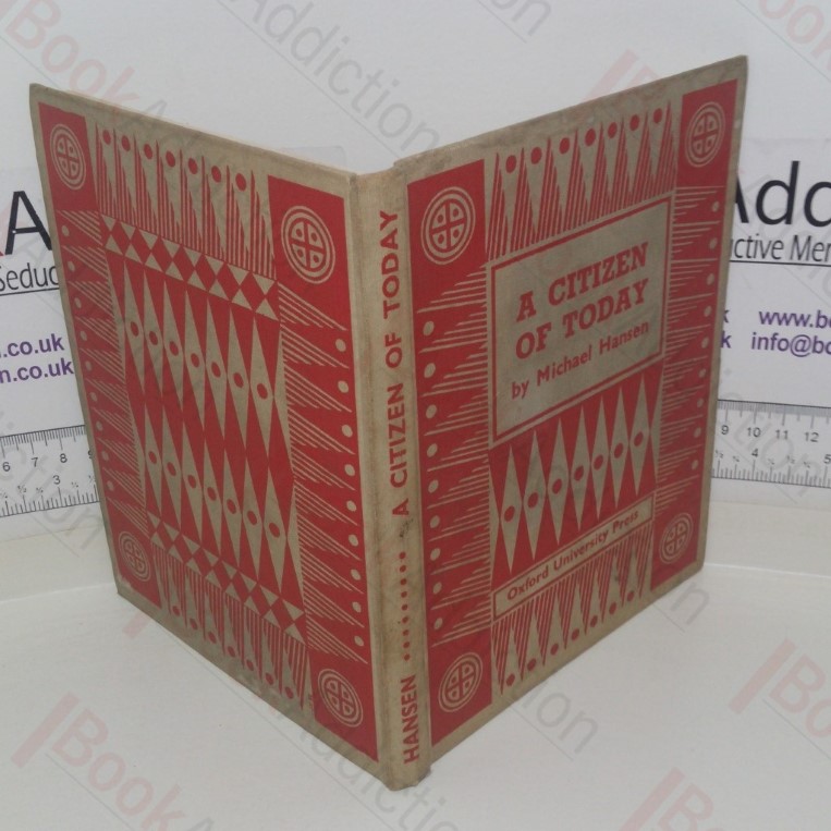 A Citizen of Today: An Introduction to the Economic Aspects of the Everyday Life of Ordinary People