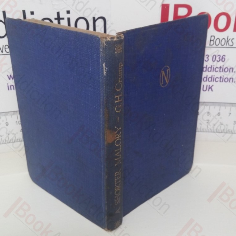 A Shorter Malory (Teaching of English series)