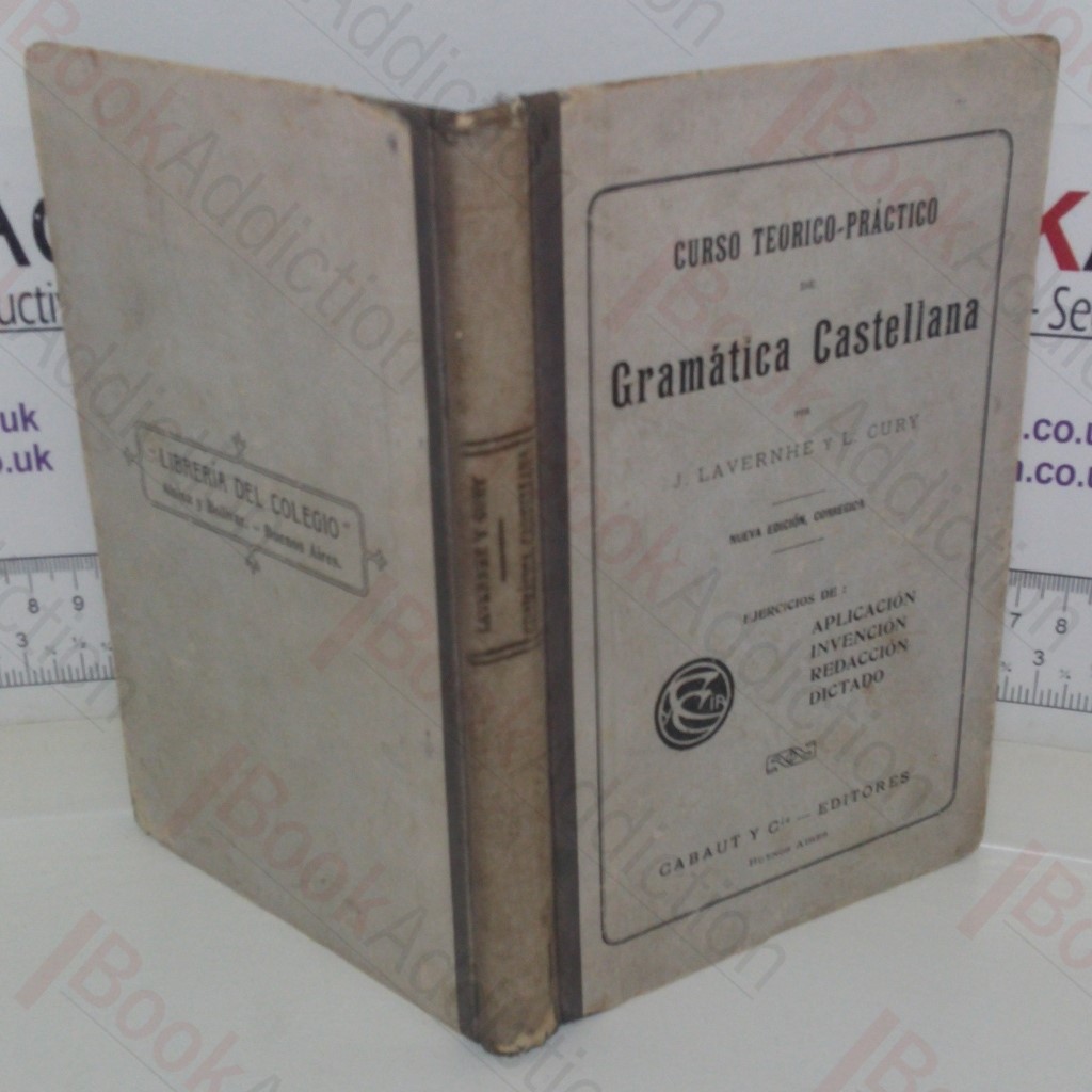Curso Teorico-Practico de Gramatica Castellana
