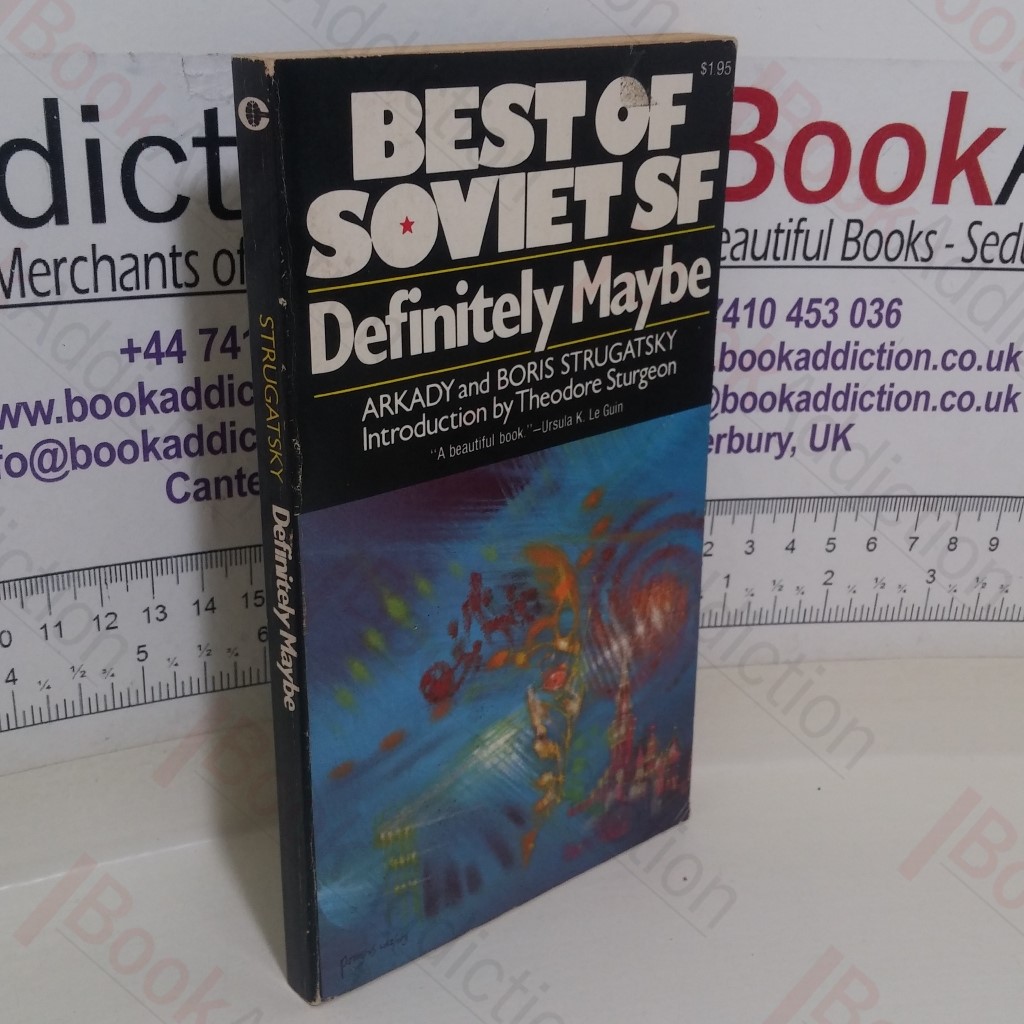 Definitely Maybe: A Manuscript Discovered Under Unusual Circumstances (Best of Soviet SF)