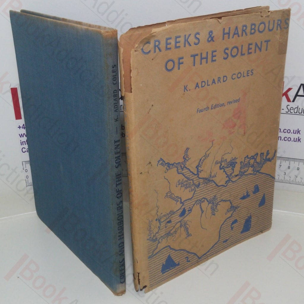 Creeks and Harbours of the Solent, With Langston and Chichester Harbours and the Isle of Wight