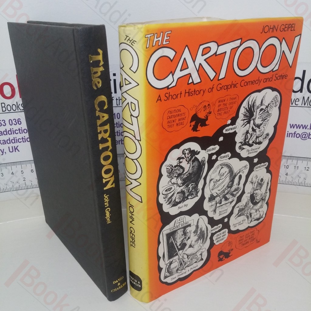 The Cartoon: A Short History of Graphic Comedy and Satire