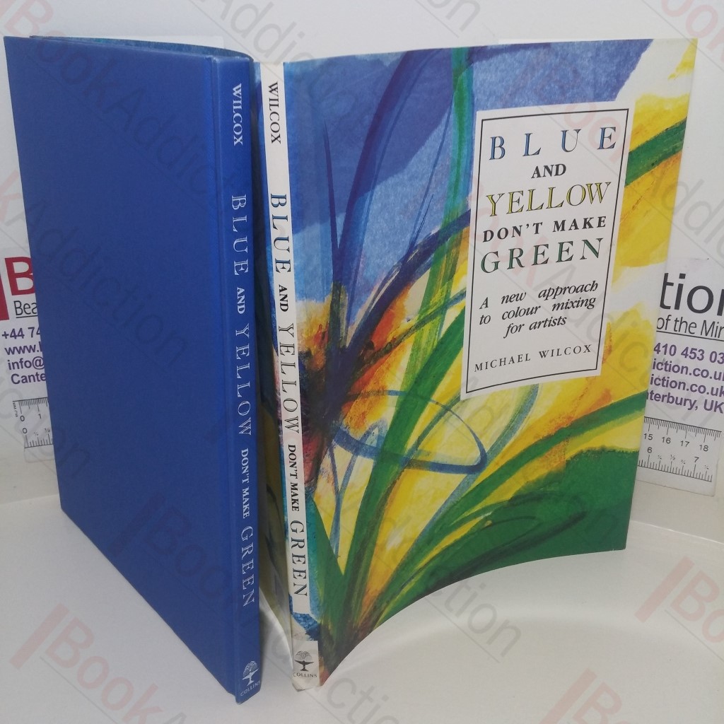 Blue and Yellow Don't Make Green