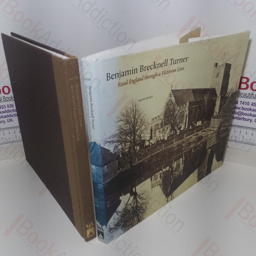 Benjamin Brecknell Turner: Rural England Through a Victorian Lens