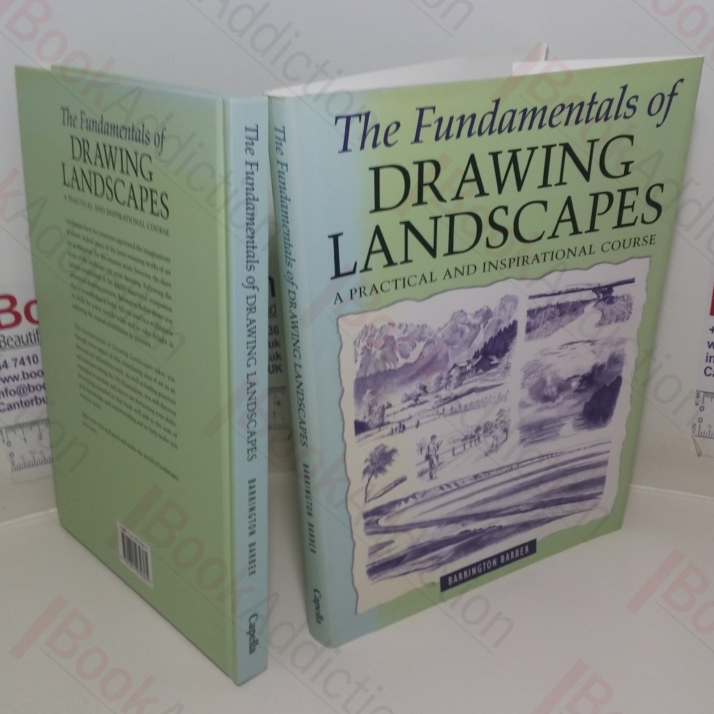 The Fundamentals of Drawing Landscapes: A Practical and Inspirational Course