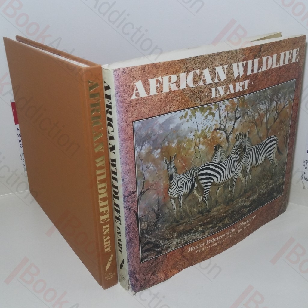 African Wildlife in Art: Master Painters of the Wilderness