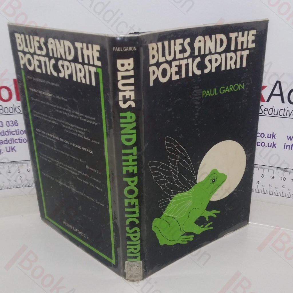 Blues and the Poetic Spirit (Eddison Blues Books series)