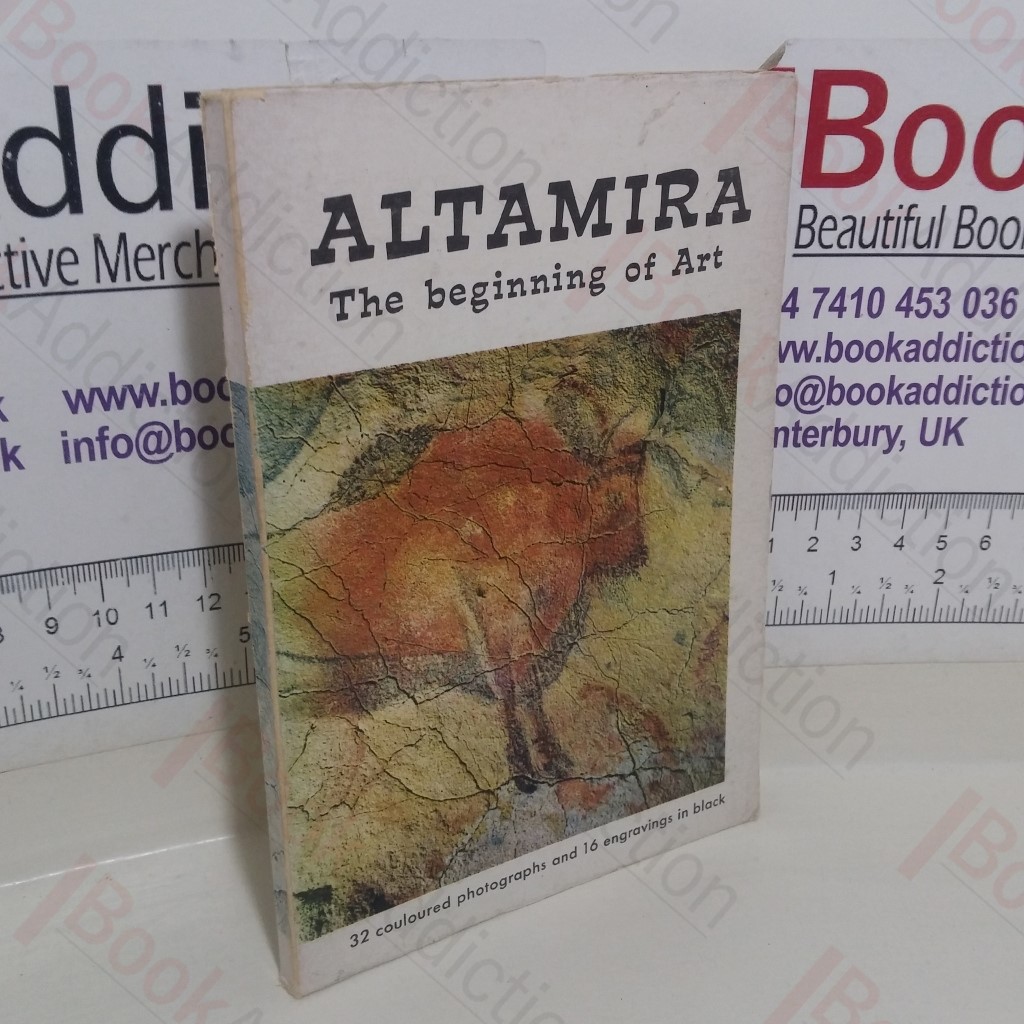 Altamira: The Beginning of Art