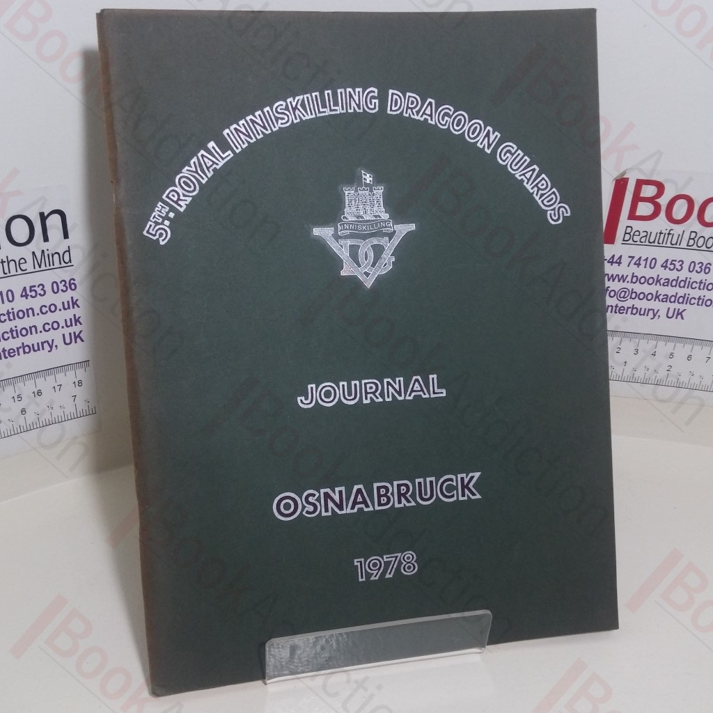 5th Royal Inniskilling Dragoon Guards Journal, 1978 (Volume XVII, No. 13)