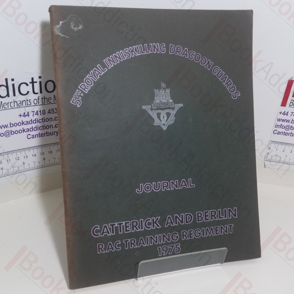 5th Royal Inniskilling Dragoon Guards Journal, 1975 (Volume XIV, No. 11)