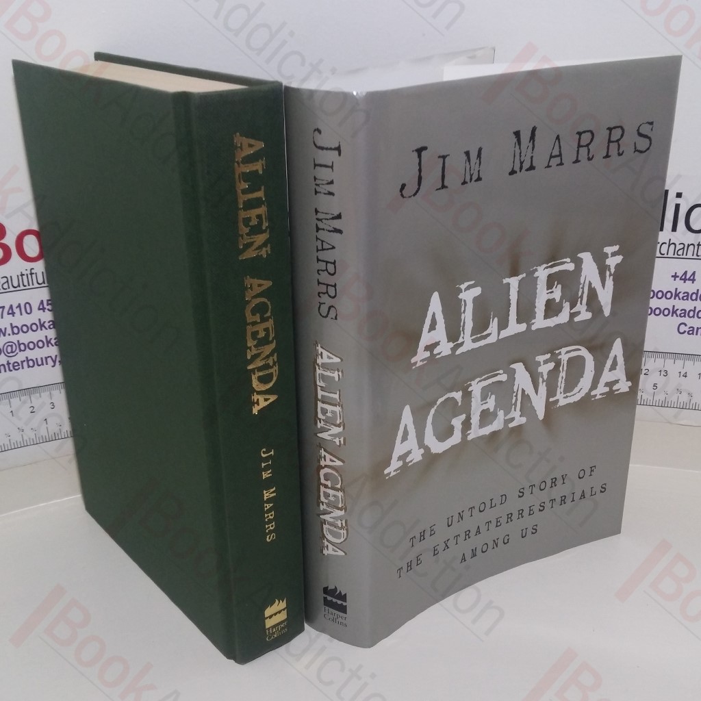 Alien Agenda: The Untold Story of the Extraterrestrials Among Us