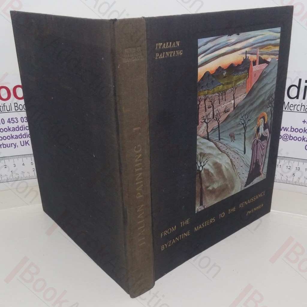 Italian Painting from the Byzantine Masters to the Renaissance