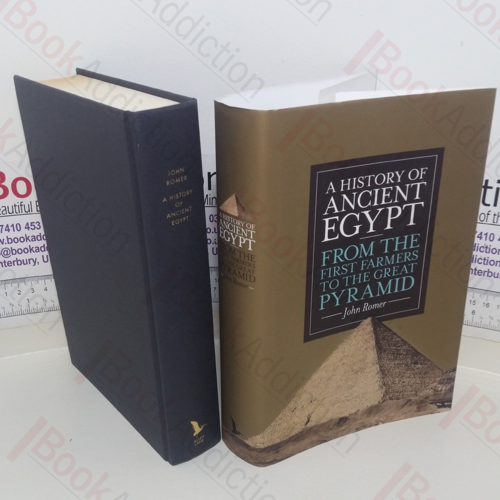 A History of Ancient Egypt: From the First Farmers to the Great Pyramid