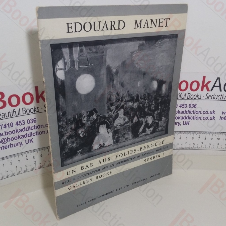 Edouard Manet - Un Bar aux Folies-Bergère in the National Gallery (National Gallery Books, No. 3)