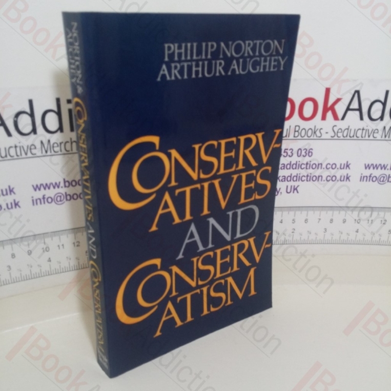 Conservatives and Conservatism
